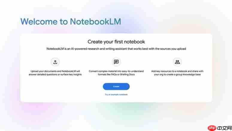 NotebookLM把资料直接「讲给你听」!最长近30分钟