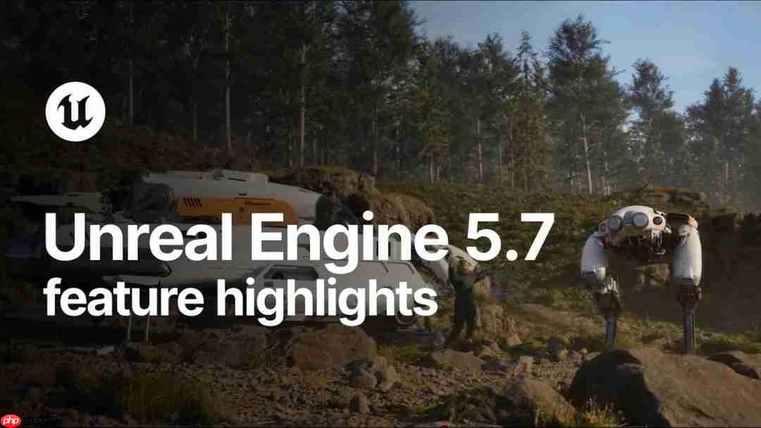 《方舟》开发者大力称赞虚幻5.7:性能提升的“灵丹妙药”