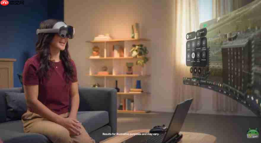 2D一秒变3D！Google新AI联手三星、高通 让Android XR变黑科技