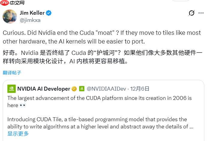 CUDA 发布 20 年来最大更新,芯片大神 Jim Keller:NVIDIA 在拆护城河