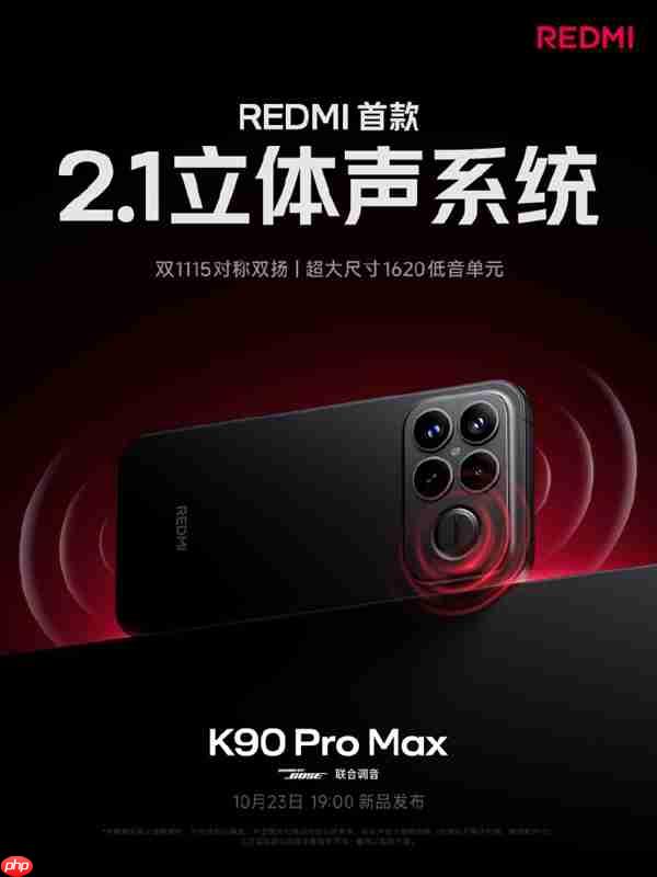 Redmi K90 Pro Max搭载立体声系统，对称双扬声设计，低音炮震撼体验
