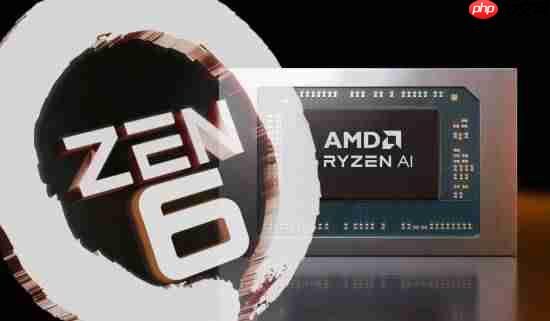 决战英特尔，AMD Zen6工艺重磅升级，明年有望上市新篇章