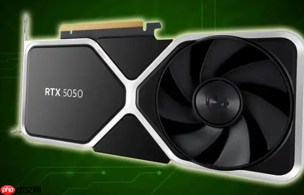 RTX 5050发布提前至7月1日!作为甜品卡有点稍显不足