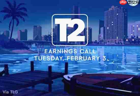 T2财报会议敲定日期!玩家饥渴等待:GTA6新预告快来!