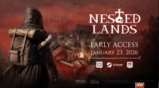 暗黑风中世纪RPG《覆巢之地》1月23日抢先体验:主打村庄建设与多人合作