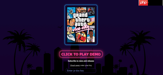 浏览器版《GTA罪恶都市》爆火!试玩Demo暂不可用